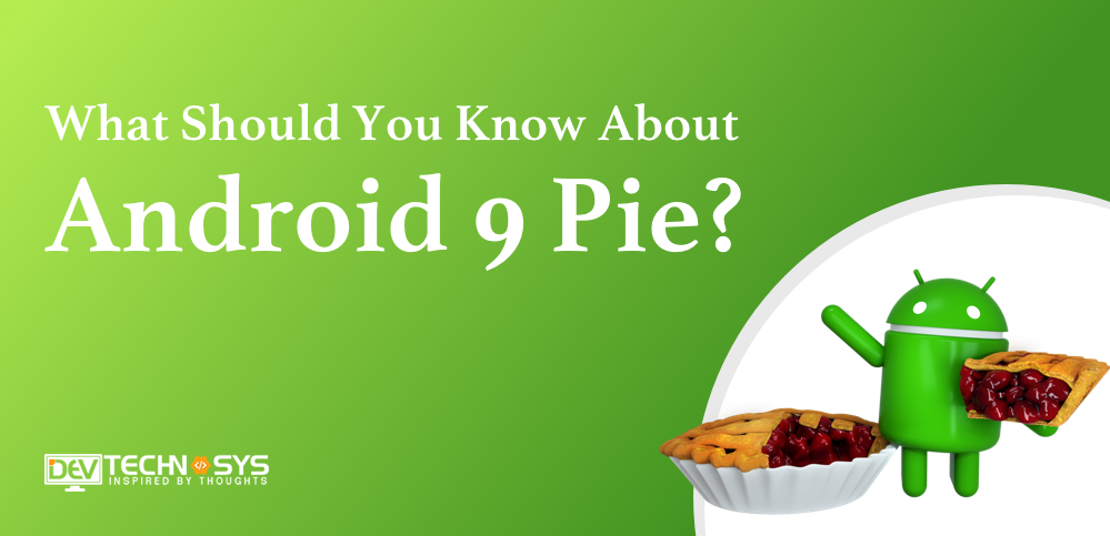 Android 9 Pie